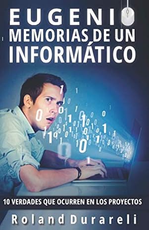 Eugenio memorias de un informatico